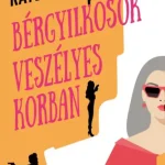 Akciós ár Bérgyilkosok veszélyes korban