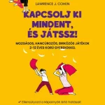 Újdonság Kapcsolj ki mindent és játssz!