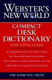 Webster's New WorldTM Compact Desk Dictionary and Style Guide byEditors of Webster's New World Dictionaries,;Agnes, Michael E.; Kedvezmény