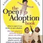 The Open Adoption Book byRappaport, Bruce M.; Bestseller