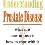 Understanding Prostate Disease byInlander, Charles B.; Norwood, Janet Worsley; Utolsó esély