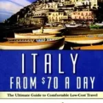 Vásárlói kedvenc Frommer's? Italy From $70 A Day byBramblett, Reid; Brewer, Stephen; Schultz, Patricia;