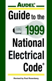 Audel? Guide to the 1999 National Electrical Code? byRosenberg, Paul; Legnépszerűbb