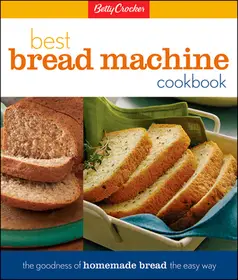 Betty Crocker's Best Bread Machine Cookbook byBetty Crocker Editors,; Szuper akció