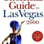 The Unofficial Guide? to Las Vegas 2000 bySehlinger, Bob; Vedd meg online