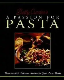Betty Crocker's Passion For Pasta byBetty Crocker Editors,; Kedvezményes ár