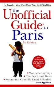 Biztonságos fizetés The Unofficial Guide? to Paris byApplefield, David; Sehlinger, Bob;