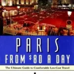 Utolsó esély Frommer's Paris from $80 a Day 2000 byOliver, Jeanne;