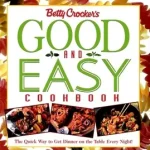 Akció Betty Crocker's Good and Easy Cookbook byBetty Crocker Editors,;