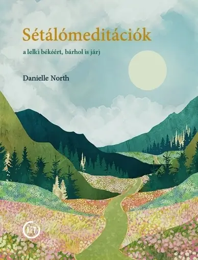 Ajánlat Sétálómeditáció