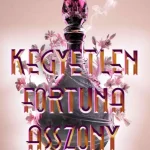 Kegyetlen Fortuna asszony Árcsökkenés