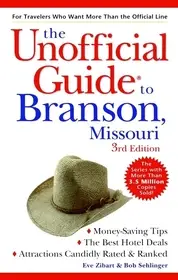 The Unofficial Guide? to Branson, Missouri byZibart, Eve; Sehlinger, Bob; Legnépszerűbb
