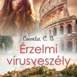 Érzelmi vírusveszély - 2. átdolgozott kiadás - Ébredés trilógia Akció