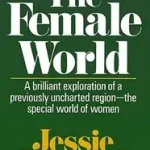 Akció Female World byBernard, Jessie;