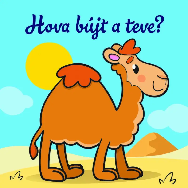 Alacsony ár Hova bújt a teve? – Állati kalandok