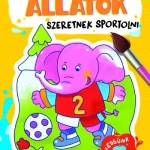 Vásárlói kedvenc Bűvös kifestő - Állatok szeretnek sportolni - Fessünk vízzel!