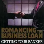 Romancing the Business Loan byGoldstick, Gary; Árcsökkenés