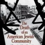 The Death of an American Jewish Community byLevine, Hillel;Harmon, Lawrence; Bestseller