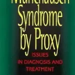 Alacsony ár Munchausen Syndrome by Proxy byLevin, Alex V.; Sheridan, Mary S.;