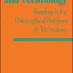 Gyors kiszállítás Philosophy and Technology byMitcham, Carl;
