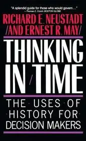 Azonnali szállítás Thinking In Time byNeustadt, Richard E.;