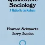 Qualitative Sociology bySchwartz, Howard; Kihagyhatatlan ajánlat