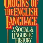 Origins of the English Language byWilliams, Joseph M.; Azonnal elérhető