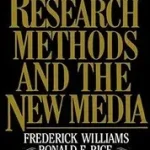 Utolsó esély Research Methods and the New Media byWilliams, Frederick;