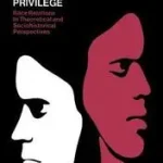 Outlet Power, Racism, and Privilege byWilson, William J.;