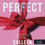Finding Perfect - Megvan a tökéletes (Reménytelen 2,6) Vásárlói kedvenc