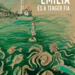 Biztonságos fizetés Emília és a tenger fia