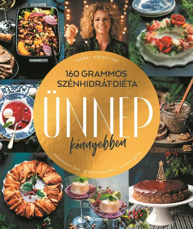 160 grammos szénhidrátdiéta - Ünnep könnyebben Azonnal elérhető