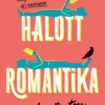 Halott romantika Kihagyhatatlan ajánlat