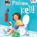 Pisilnem kell! Prémium