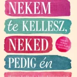Nekem te kellesz, neked pedig én Kiárusítás