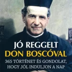 Alacsony ár Jó reggelt Don Boscóval