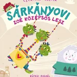 Gyors kiszállítás Sárkányovi - Zoé középsős lesz