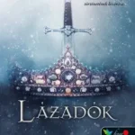 Biztonságos fizetés Lázadók - A mágia rabjai 3.