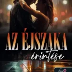 Az éjszaka érintése Vedd meg most