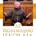 Újdonság Az irgalmasság iskolája