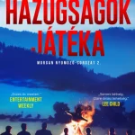 Hazugságok játéka Szuper ajánlat