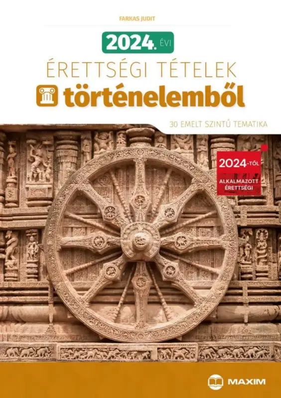 Gyors szállítás 2024. évi érettségi tételek történelemből (30 emelt szintű tematika)