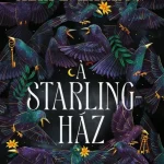 Kiárusítás A Starling-ház