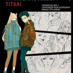 A mangaművészet titkai Kedvezményes ár