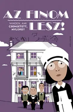 Árengedmény Az finom lesz! - Minden, ami Csengetett, Mylord?