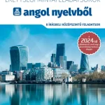 Érettségi mintafeladatsorok angol nyelvből (8 írásbeli középszintű feladatsor) - online tananyaggal - 2024-től érvényes Nézd meg most