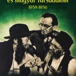 Zsidókérdés és magyar társadalom 1938-1956 Gyors szállítás