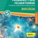Próbaérettségi feladatsorok - Biológia - középszint Nézd meg most