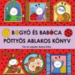 Bogyó és Babóca - Pöttyös ablakos könyv Kiárusítás