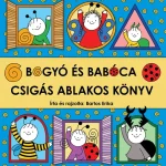 Bogyó és Babóca - Csigás ablakos könyv Kedvezmény